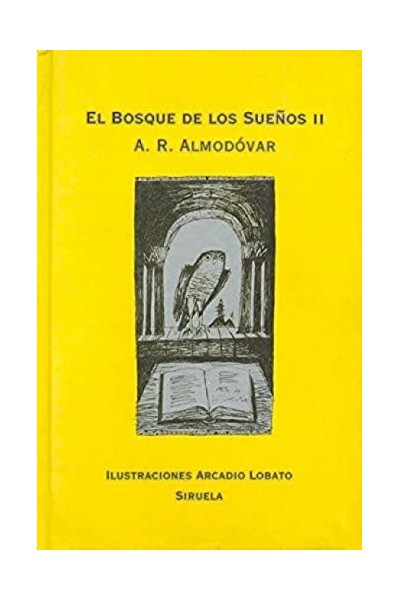 El bosque de los sueños II